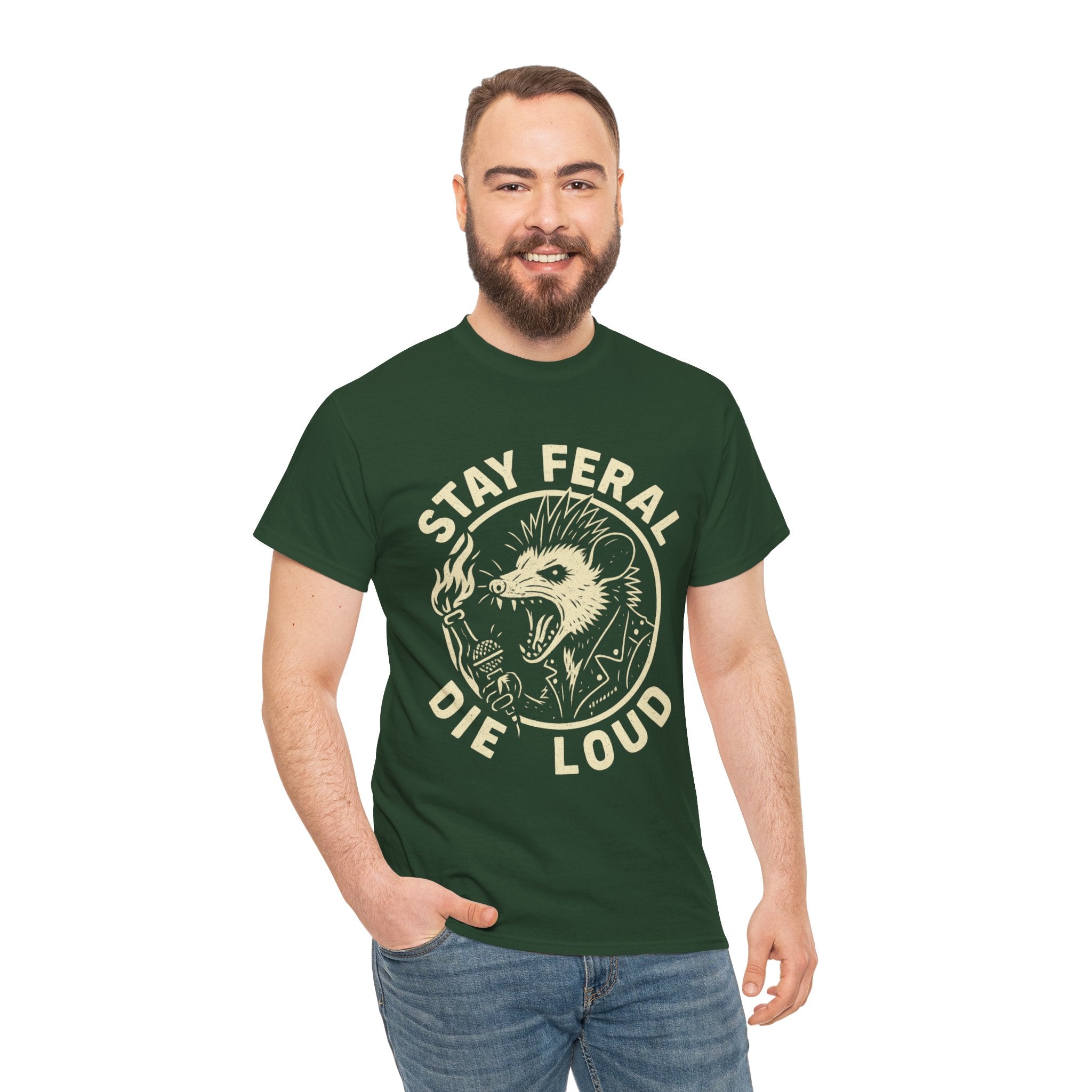 Stay Feral Die Loud Tee